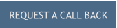 REQUEST A CALL BACK